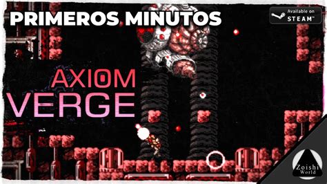  Axiom Verge: Mystiikkaa ja Metroidvaniaa Pikseligrafiikassa!